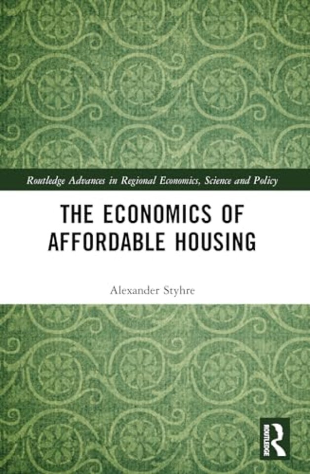 The Economics of Affordable Housing