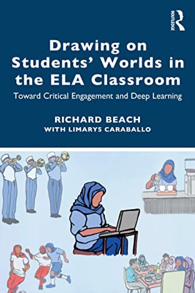 Drawing on Students’ Worlds in the ELA Classroom