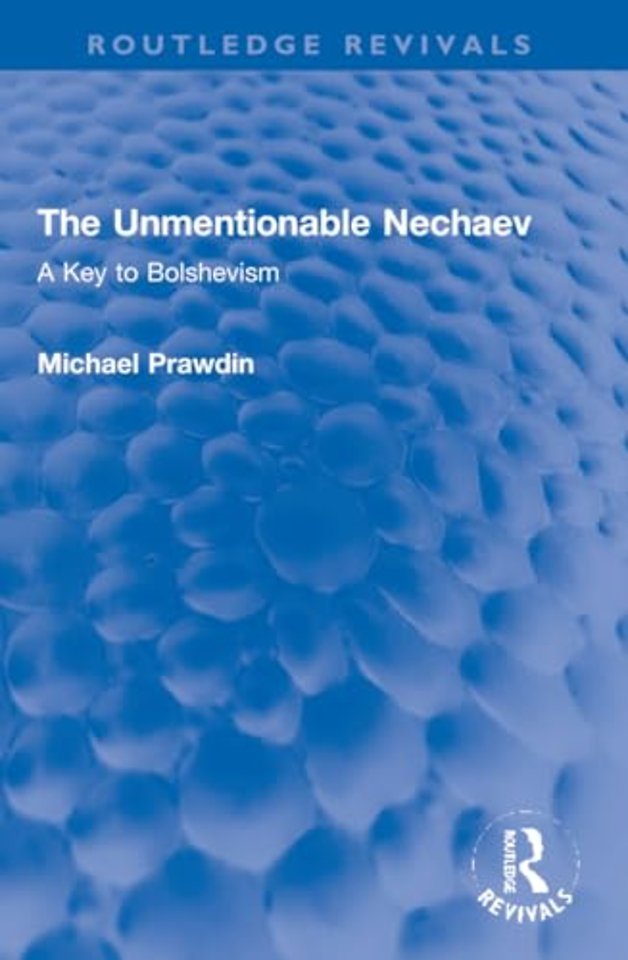 The Unmentionable Nechaev