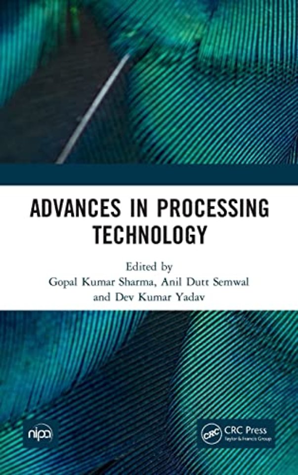 Advances in Processing Technology