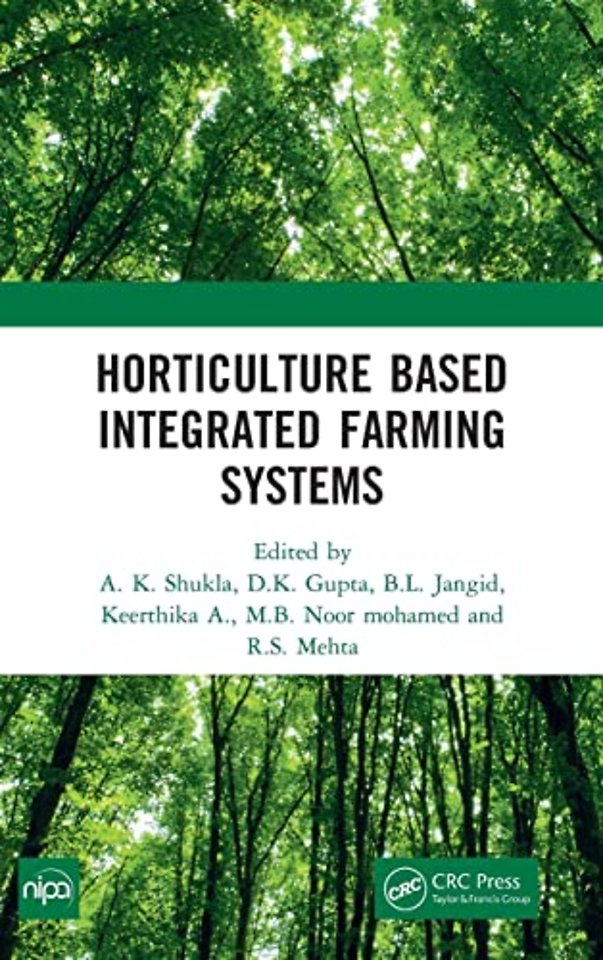 Horticulture Based Integrated Farming Systems