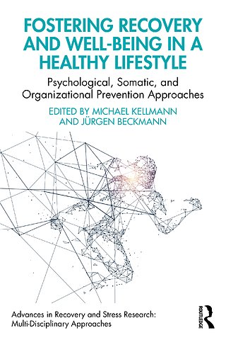 Fostering Recovery and Well-being in a Healthy Lifestyle
