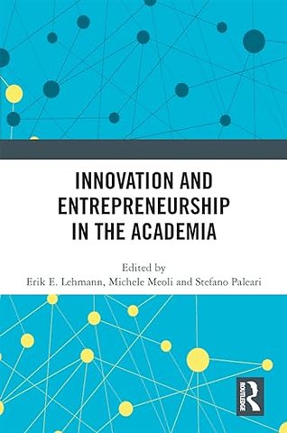 Innovation and Entrepreneurship in the Academia