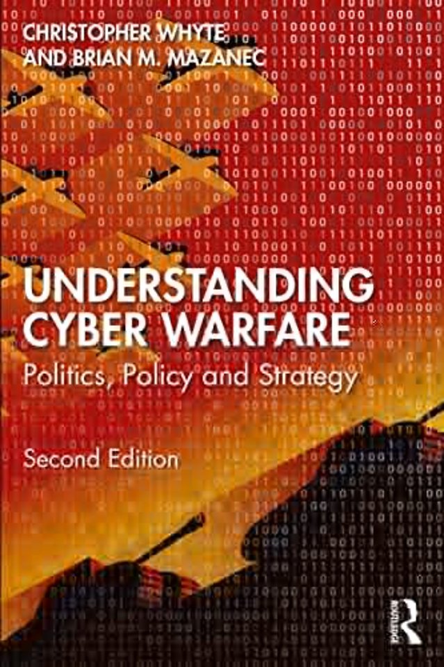 Understanding Cyber-Warfare