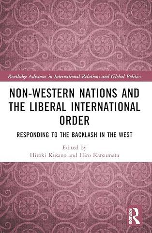 Non-Western Nations and the Liberal International Order