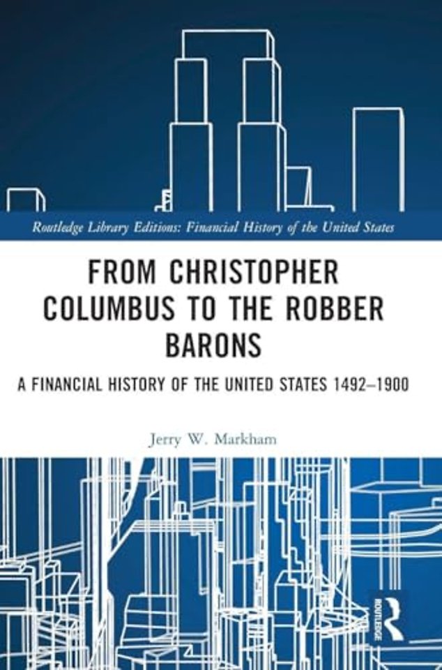 From Christopher Columbus to the Robber Barons