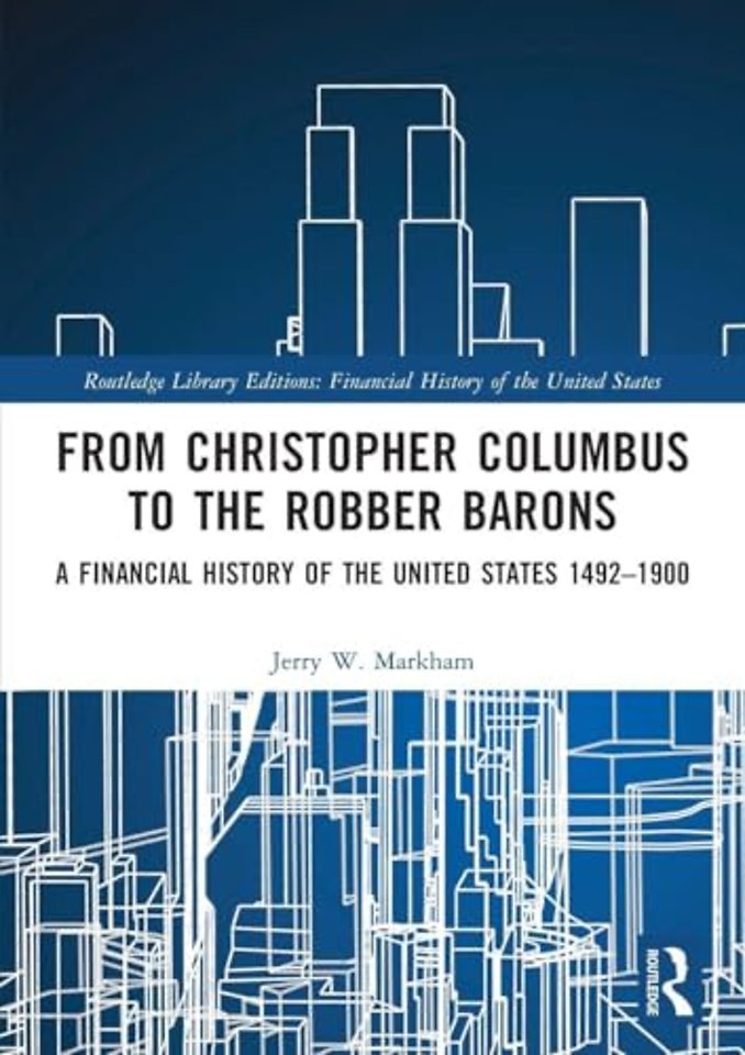 From Christopher Columbus to the Robber Barons