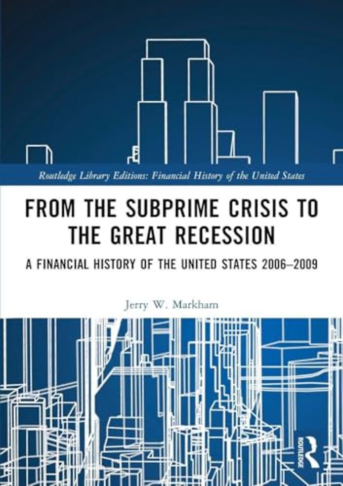 From the Subprime Crisis to the Great Recession
