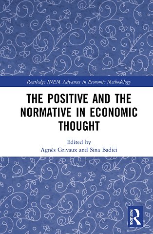 Positive and the Normative in Economic Thought