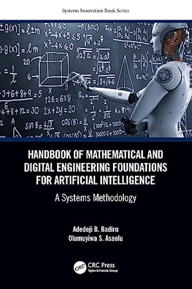 Handbook of Mathematical and Digital Engineering Foundations for Artificial Intelligence