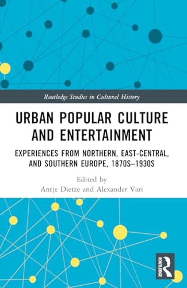 Urban Popular Culture and Entertainment