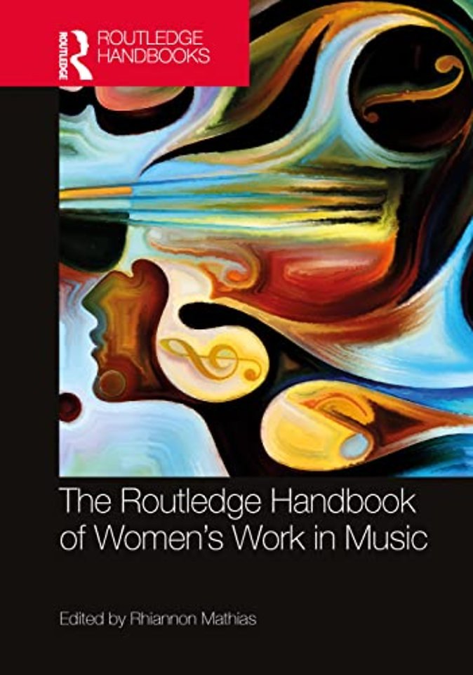 Routledge Handbook of Women’s Work in Music