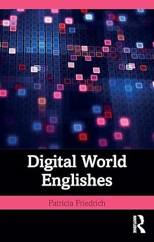 Digital World Englishes