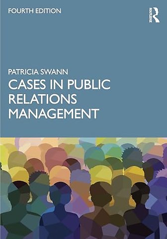 Cases in Public Relations Management