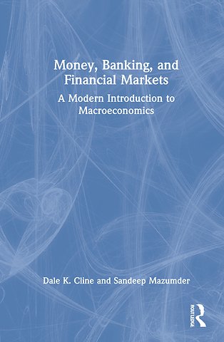 Money, Banking, and Financial Markets