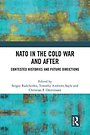 NATO in the Cold War and After