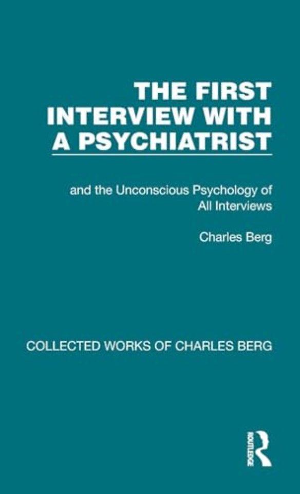 First Interview with a Psychiatrist