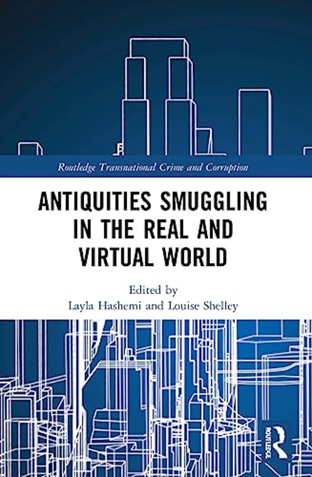 Antiquities Smuggling in the Real and Virtual World