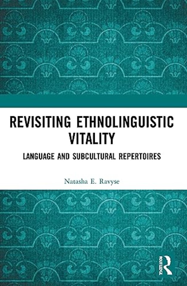 Revisiting Ethnolinguistic Vitality