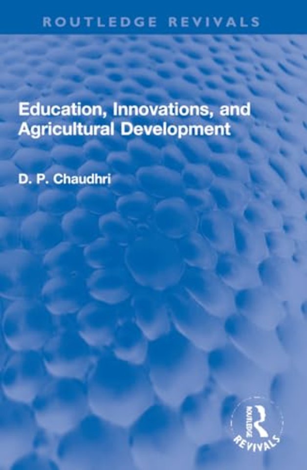 Education, Innovations, and Agricultural Development