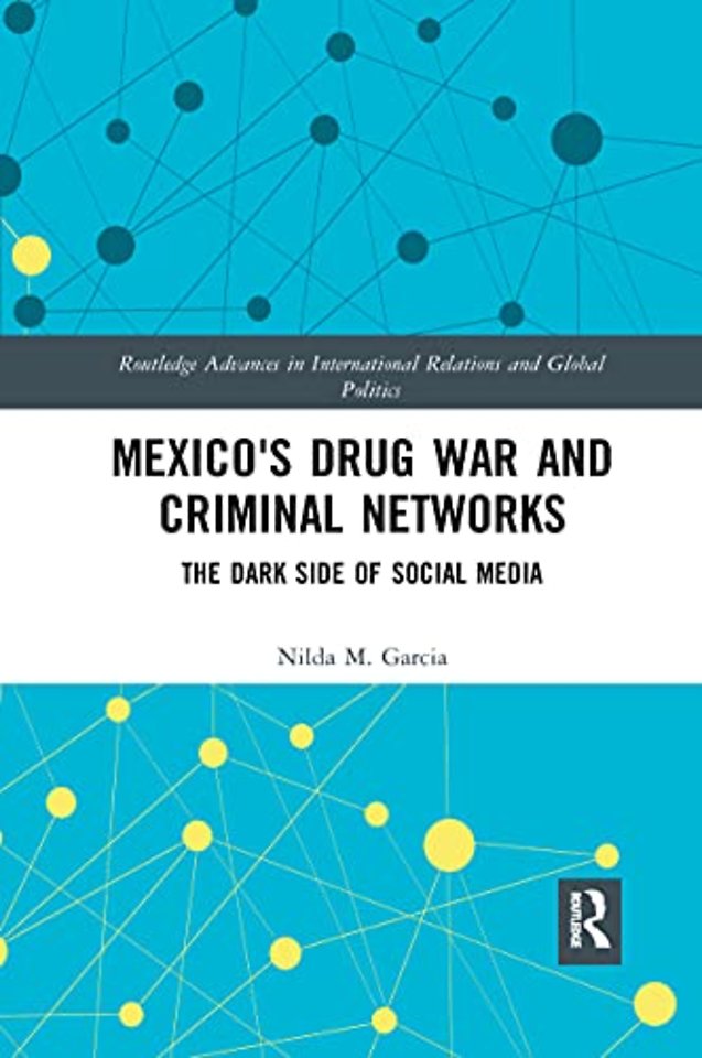 Mexico's Drug War and Criminal Networks