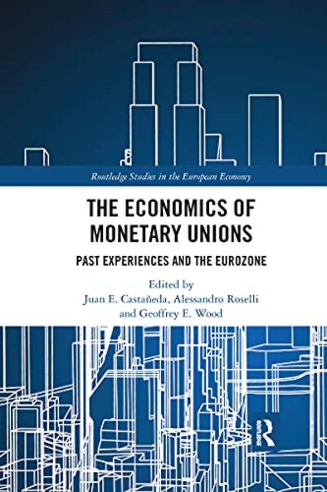 Economics of Monetary Unions