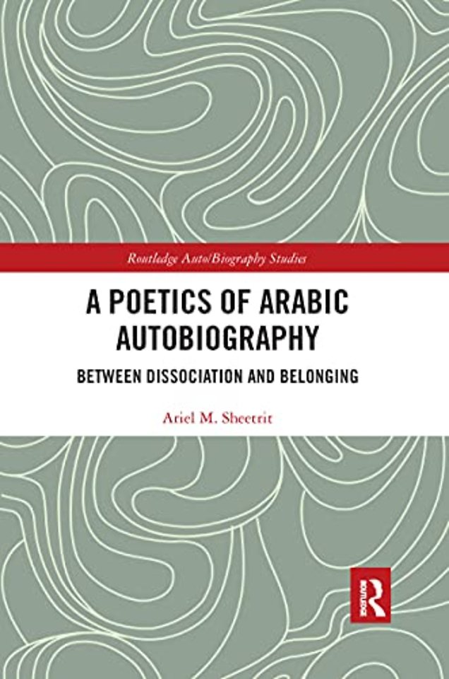 Poetics of Arabic Autobiography