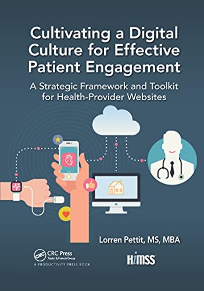 Cultivating a Digital Culture for Effective Patient Engagement