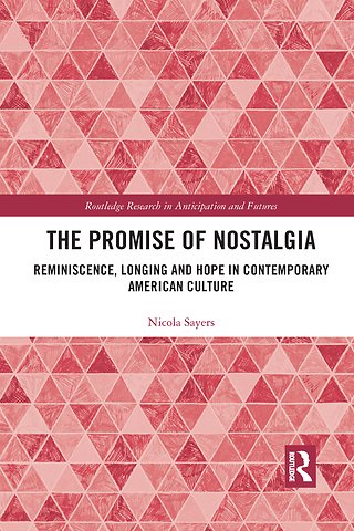 Promise of Nostalgia