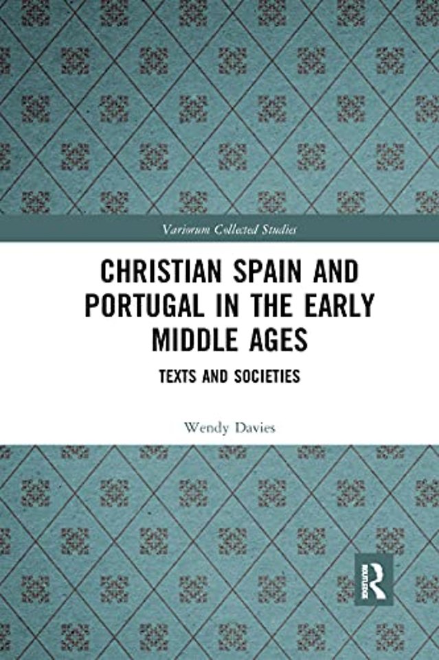 Christian Spain and Portugal in the Early Middle Ages