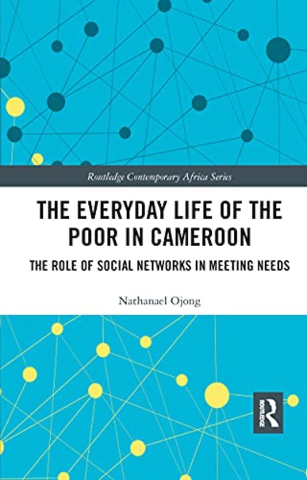 Everyday Life of the Poor in Cameroon