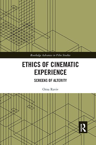 Ethics of Cinematic Experience