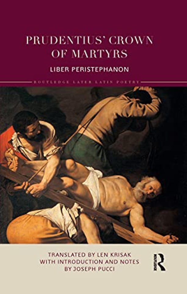 Prudentius’ Crown of Martyrs