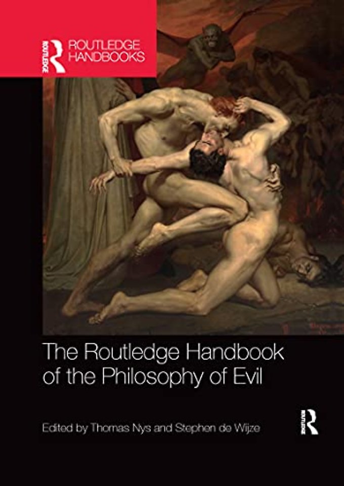 Routledge Handbook of the Philosophy of Evil