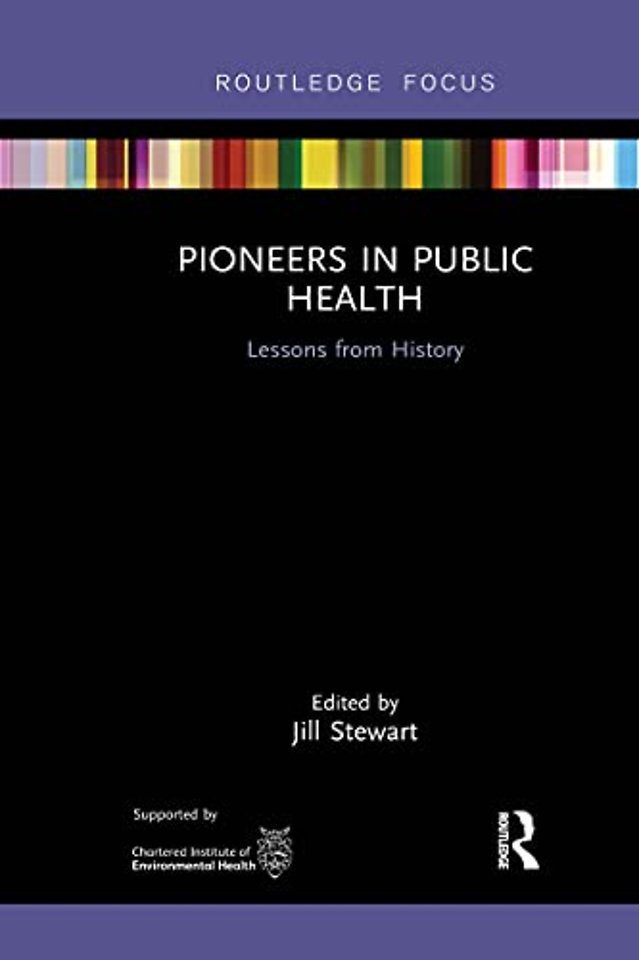 Pioneers in Public Health