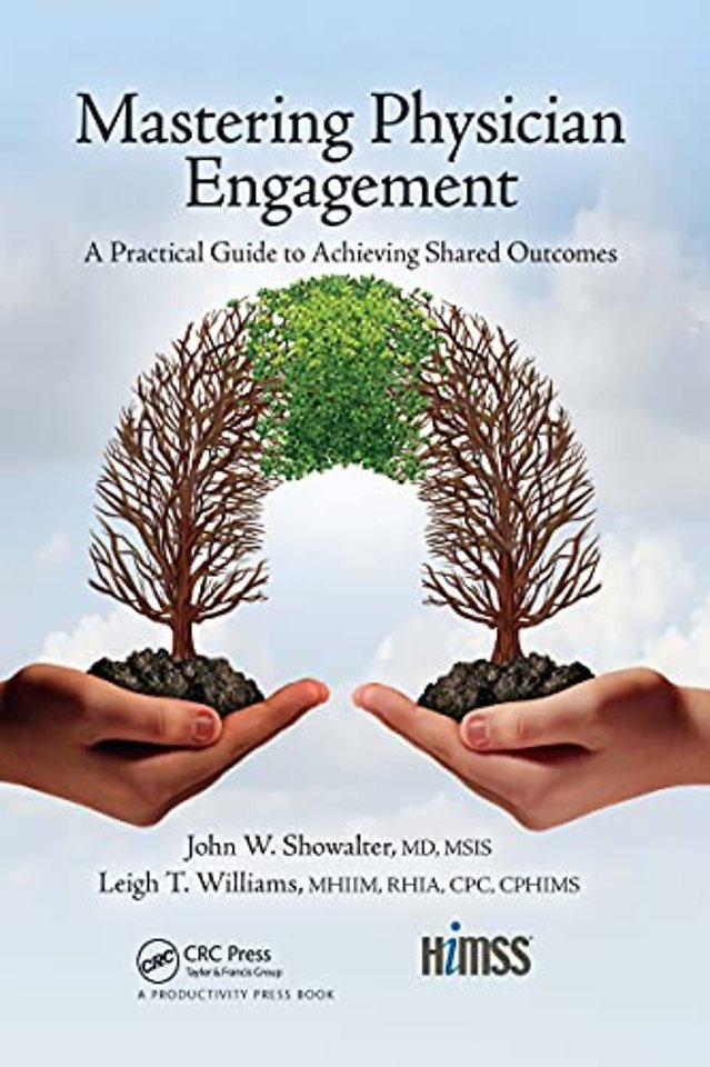 Mastering Physician Engagement