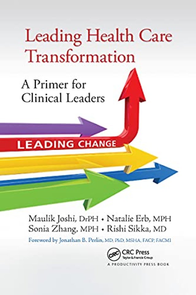 Leading Health Care Transformation