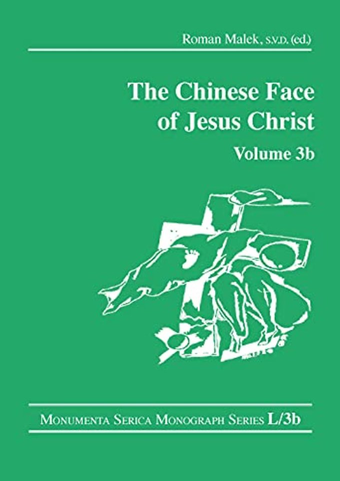 Chinese Face of Jesus Christ: Volume 3b