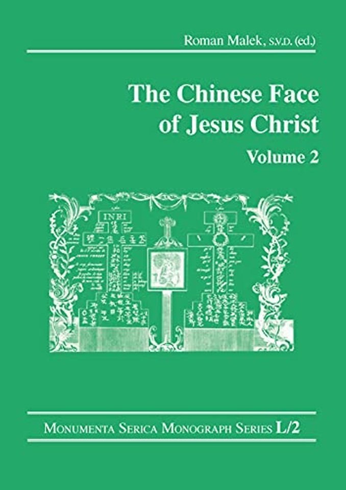 Chinese Face of Jesus Christ: Volume 2