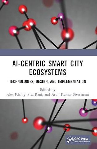 AI-Centric Smart City Ecosystems