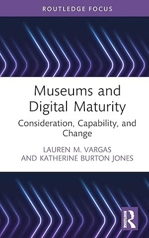 Museums and Digital Maturity