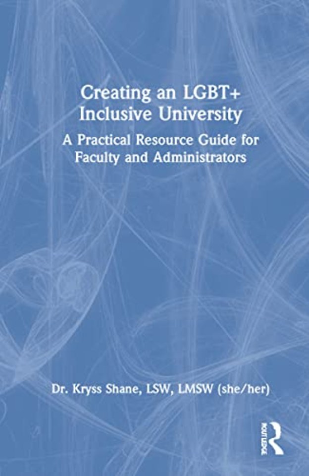 Creating an LGBT+ Inclusive University