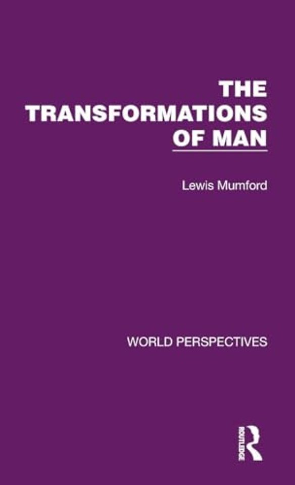 Transformations of Man