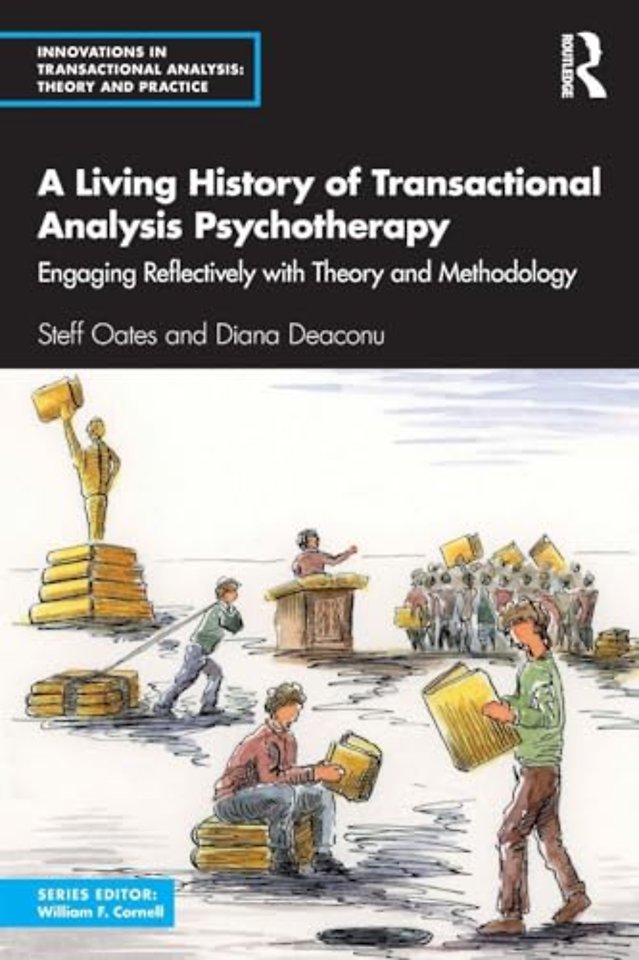 A Living History of Transactional Analysis Psychotherapy