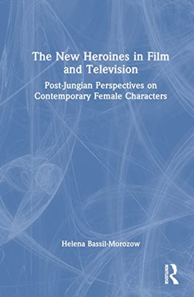 New Heroines in Film and Television