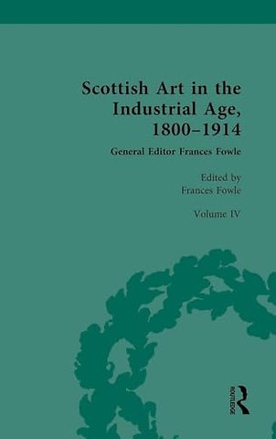 Scottish Art in the Industrial Age, 1800-1914