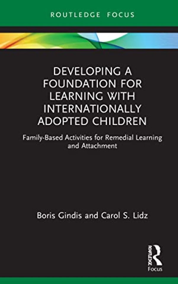 Developing a Foundation for Learning with Internationally Adopted Children