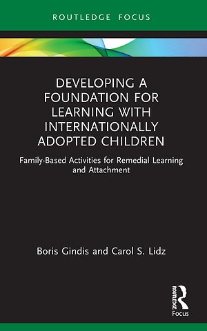 Developing a Foundation for Learning with Internationally Adopted Children