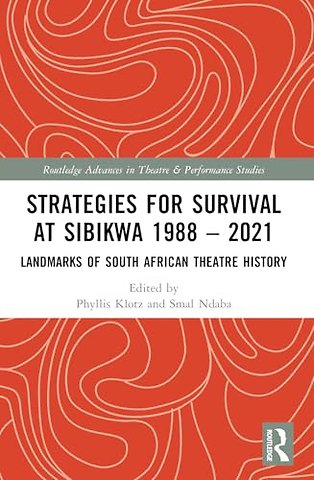 Strategies for Survival at SIBIKWA 1988 – 2021