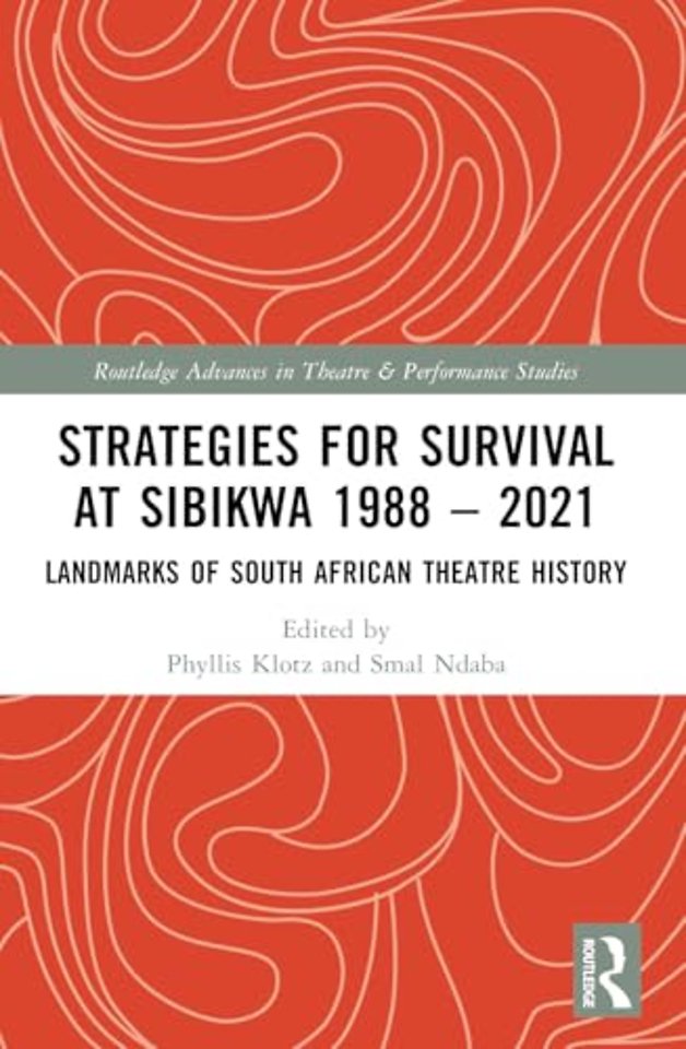 Strategies for Survival at SIBIKWA 1988 – 2021